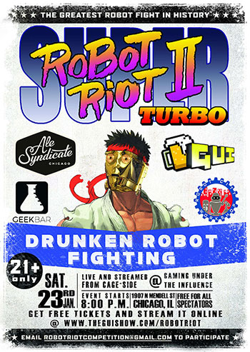 We would like to point out the excellence of this Robot Riot flyer